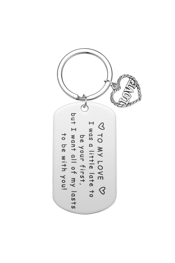 To My Love Keychain for Husband Wife Boyfriend Girlfriend Key Chain Birthday Anniversary Gfits Stainless Steel Keyring