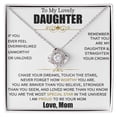 thumbnail image 1 of To My Lovely Daughter, Chase Your Dreams, Love Knot Necklace, White Love Knot Necklace, 1 of 6