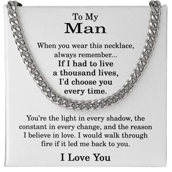 To My Man Chain Necklace Title: Stainless Steel, Box Choice: Standard Box