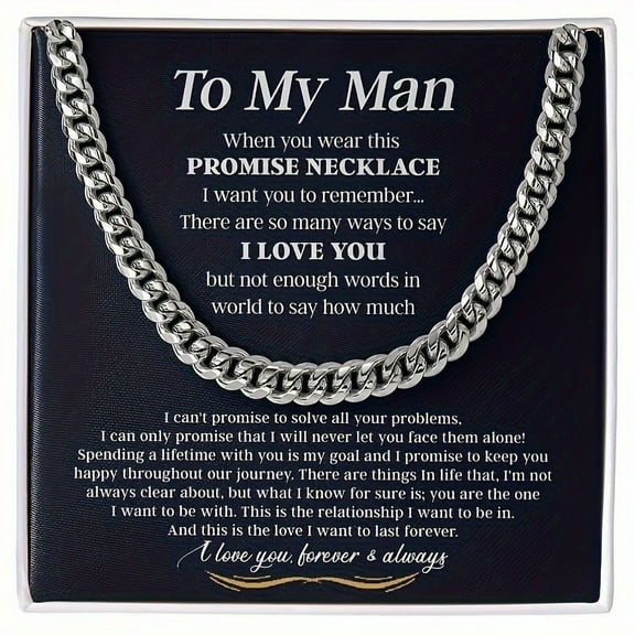 To My Man Cuban Chain Necklace Gifts For Him  Promise Necklace For Men Jewelry  Wedding Anniversary Necklace For Him  Boyfriend SIHAO