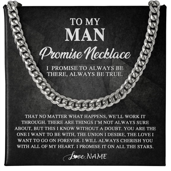 To My Man Promise Necklace From Wife, White Cuban Link Necklace