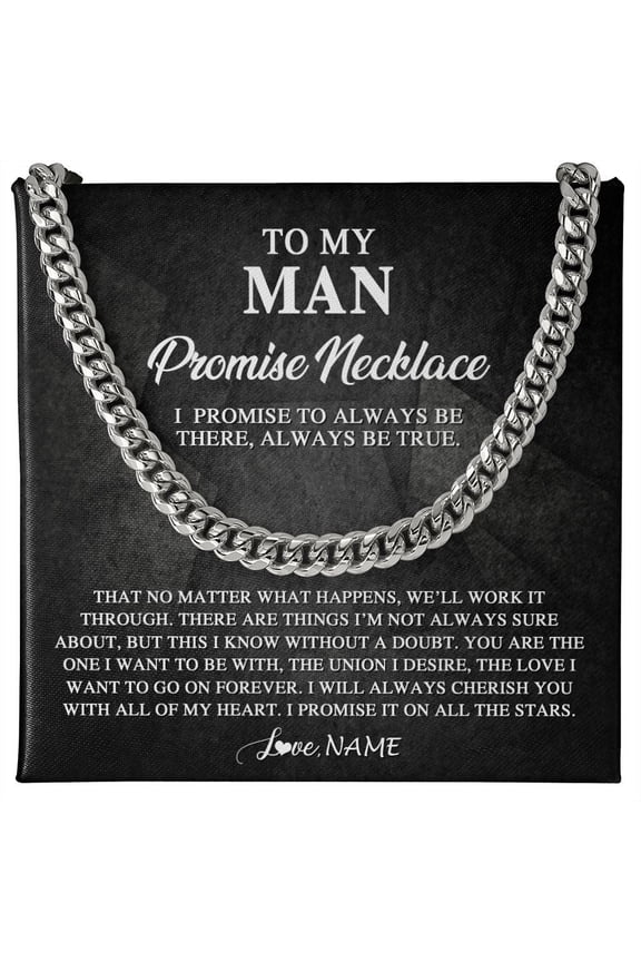 To My Man Promise Necklace From Wife, White Cuban Link Necklace