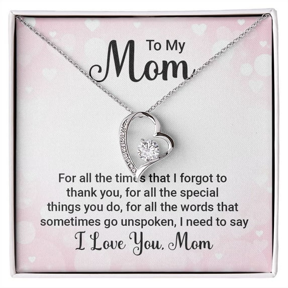 To My Mom For All The Times Forever Necklace w Message Card