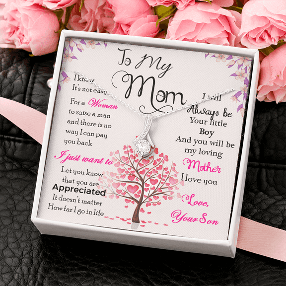 To My Mom, Raise A Man, Alluring Beauty Necklace, White Alluring Necklace