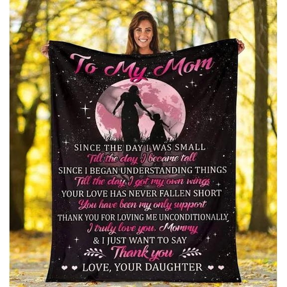 To My Mom Since The Day I Was Small Fleece Blanket Mom From Daughter Home Decor Bedding Couch Sofa Soft, 30x40in Fleece Blanket