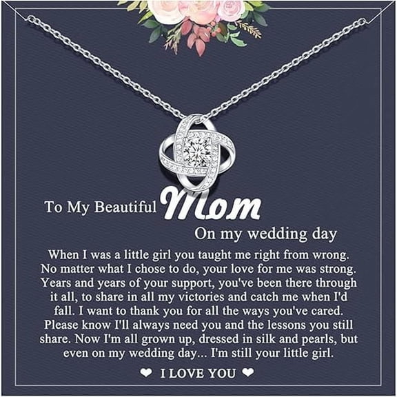 To My Mom on My Wedding Day Necklace with Message Card and Gift Box, Wedding Gift for Mother, Love Knot Necklace Gift, Wedding Jewelry for Mother