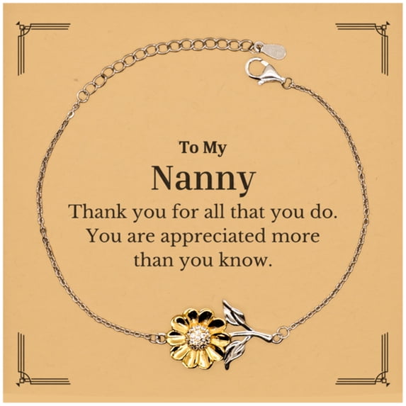 To My Nanny Thank You Gifts, You are appreciated more than you know, Appreciation Sunflower Bracelet for Nanny, Birthday Unique Gifts for Nanny