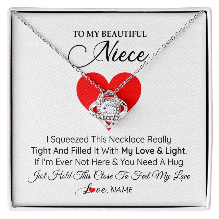 To My Niece Necklace From Aunt Uncle I Squeezed This Necklace