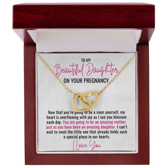 To My Pregnant Daughter Gift, You are Going to be an Amazing Mother, Interlocking Heart Necklace
