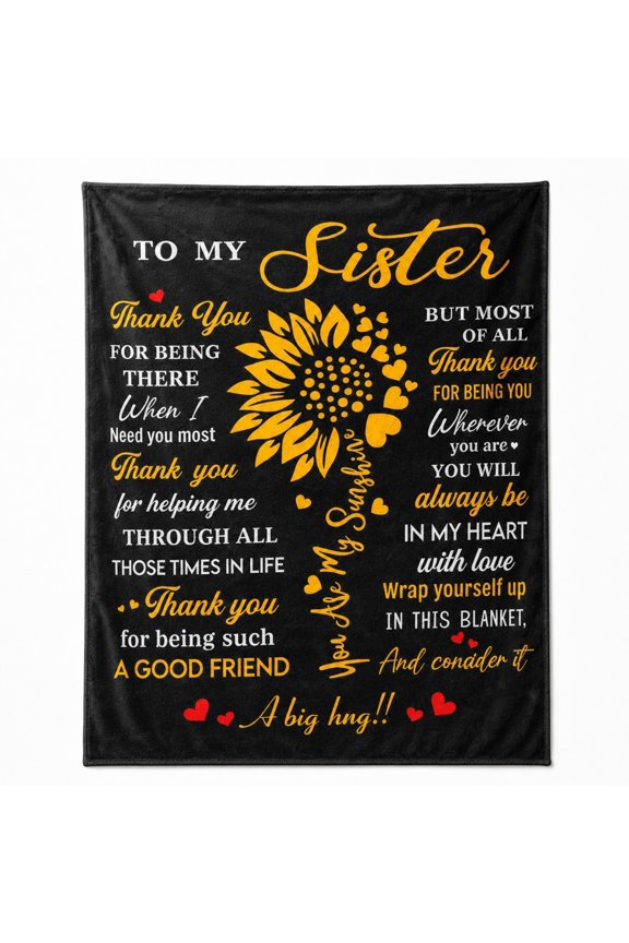 To My Sister Blanket Gift, Sunflower Sentimental Throw Blanket for Sister from Sis Brother, Birthday Christmas Soft Fleece Blanket