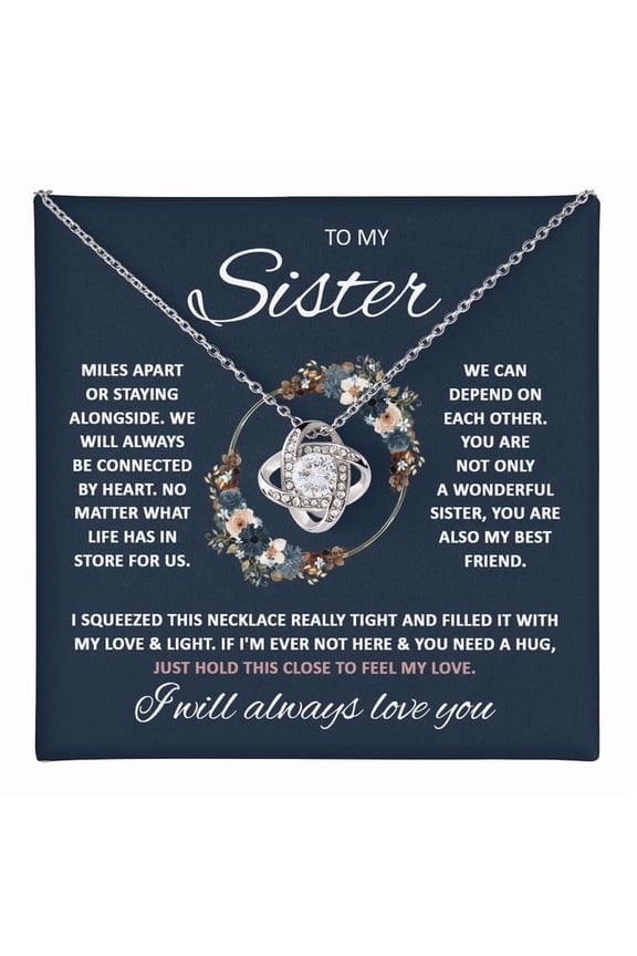 To My Sister Necklace, Necklace For Big & Little Sister With Message Card & Box, Birthday, Weeding, Valentine#2 #65, White Love Knot Necklace
