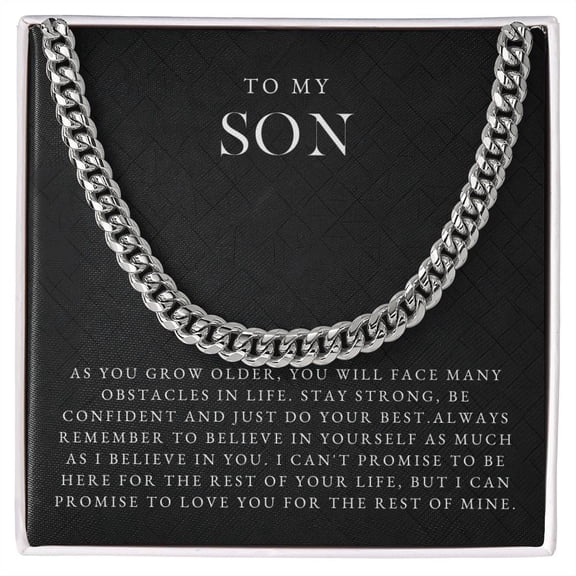 To My Son As You Grow Older Necklace A Meaningful Necklace Perfect For Anniversaries Birthdays Valentine Version 630, White Cuban Link Necklace
