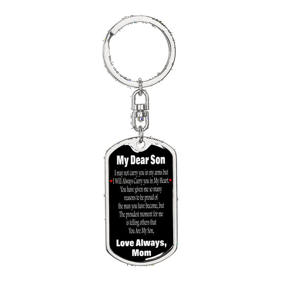 To My Son Carry You In My Arms Stainless Steel or 18k Gold Premium Swivel Dog Tag Keychain