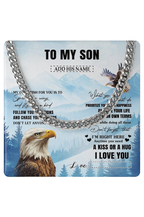 To My Son Necklace Eagle My Only Wish, White Cuban Link Necklace