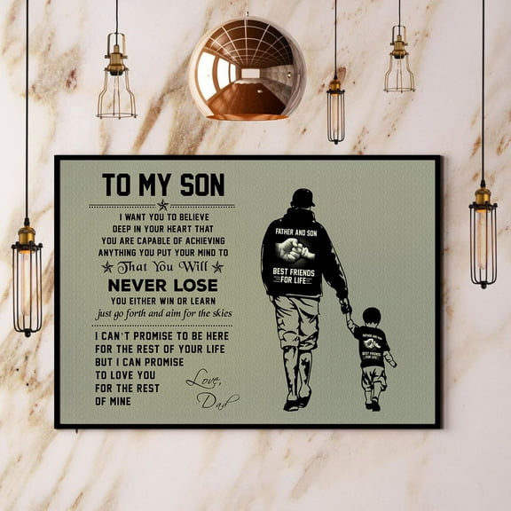 To My Son Poster I Want You To Believe Love Dad Poster No Frame Matte Wall Art Decor 11 x 17 Inch Poster