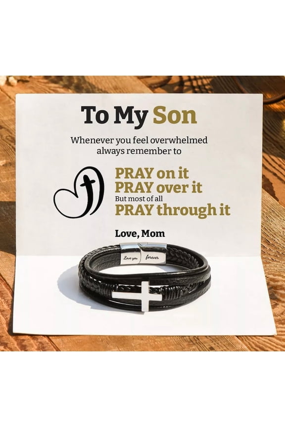 To My Son Pray On It Pray Over It Pray Through It Personalizable Leather Cross Bracelet In Gift Box With Card -Add Son's Name & From Name.