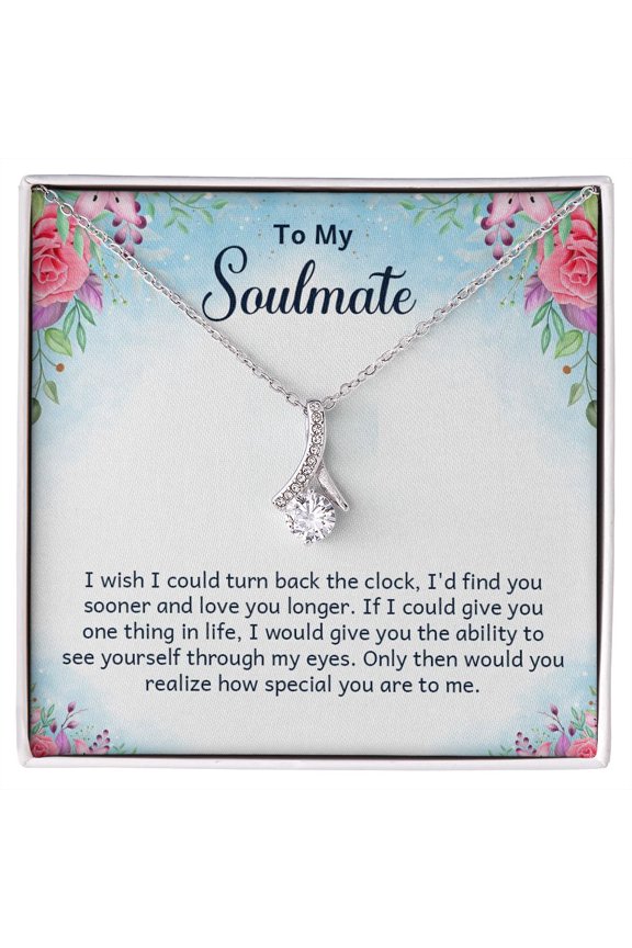 To My Soulmate I Wish I Could Turn Back Alluring Ribbon Necklace Message Card