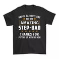 thumbnail image 1 of To My Stepdad T-Shirt Happy Father Day to My Amazing Step Dad Tee Bonus Dad Gift, 1 of 3