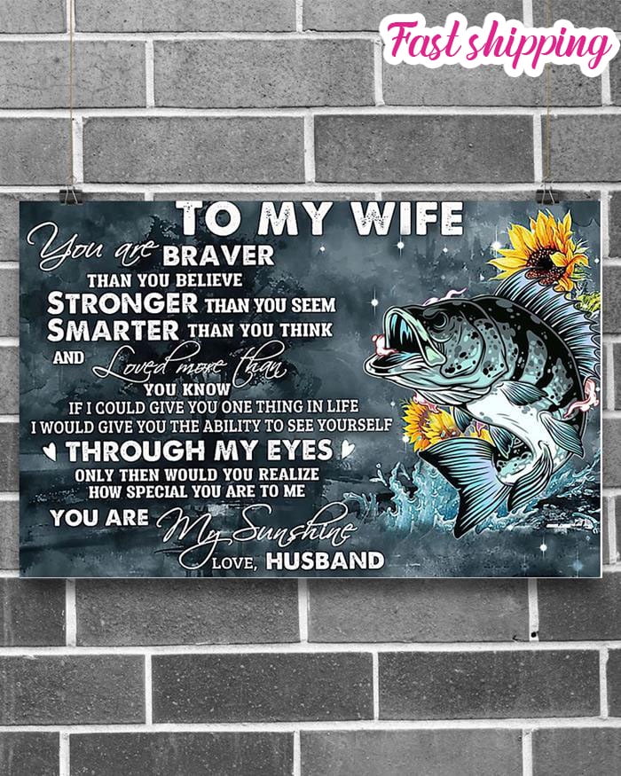 To My Sunfish Wife You Are Braver Stronger Smarter And