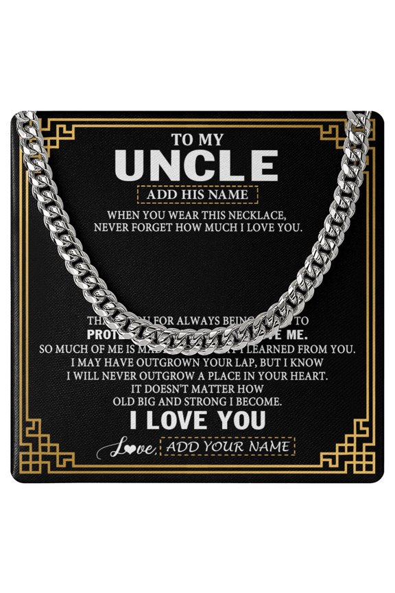 To My Uncle Necklace Love And Support, White Cuban Link Necklace