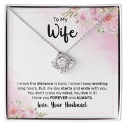 To My Wife I Know the Distance is Hard Infinity Knot Necklace Message Card