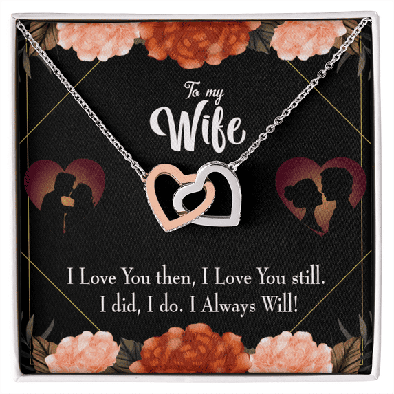 To My Wife I Love You Then and Now Inseparable Necklace