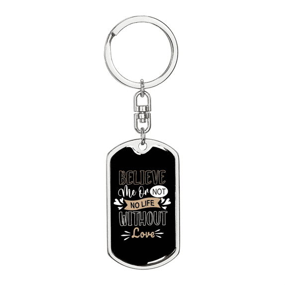 To My Wife No Life Without Love Stainless Steel or 18k Gold Premium Swivel Dog Tag Keychain