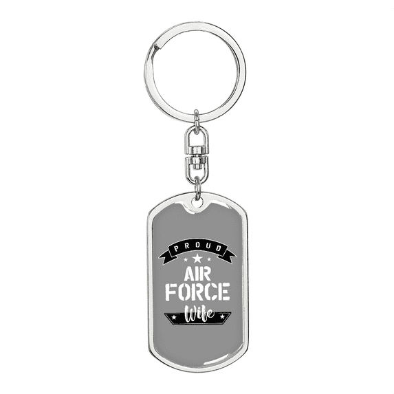 To My Wife Proud Air Force Wife TranspArent Stainless Steel or 18k Gold Premium Swivel Dog Tag Keychain