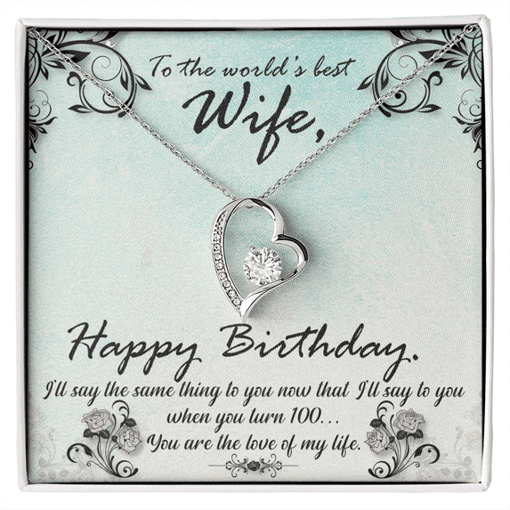 To My Wife You Are The Love of My Life Birthday Message Forever Necklace w Message Card
