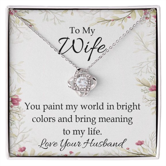 To My Wife You Paint My World Infinity Knot Necklace Message Card