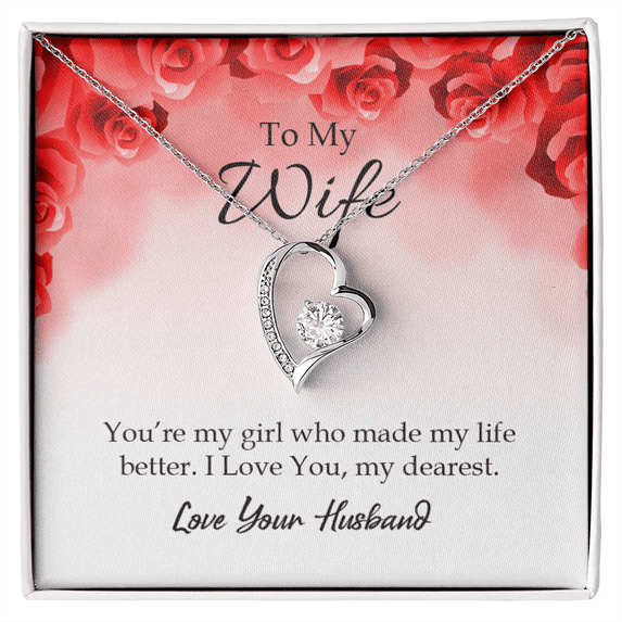 Forever Love Pendant Necklace with You Make My Life Better Message Card for Wife – 14K White Gold or 18K Gold Finish