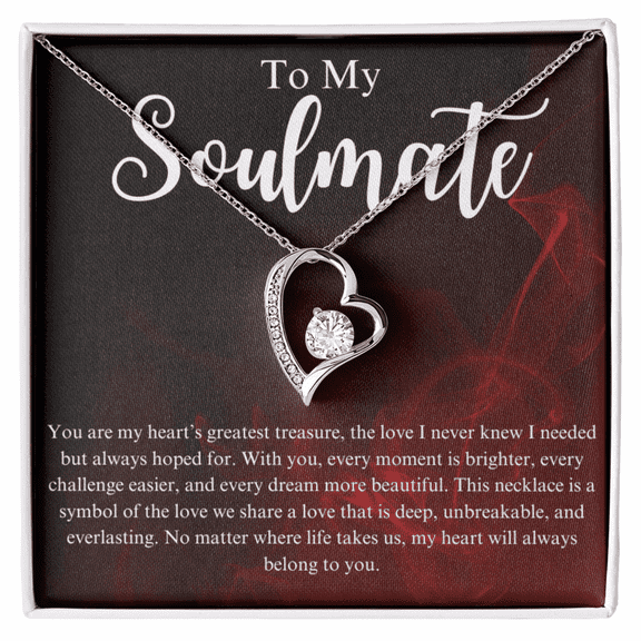 To My soulmate Necklace Gift, Forever Love Necklace, Anniversary Gift For Her, Wife, Girlfriend, Soulmate Gift, Valentines Day Gift, Birthday Gift