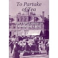 thumbnail image 1 of To Partake of Tea: The Last Ladies of Kingston Lacy (Paperback), 1 of 1