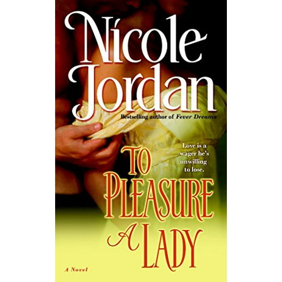 Pre-Owned To Pleasure a Lady (Unknown) 0345494598 9780345494597