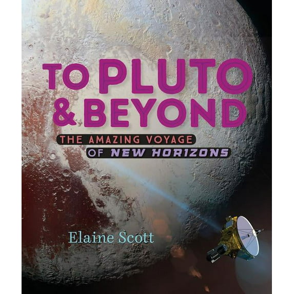 To Pluto and Beyond (Hardcover)