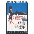 thumbnail image 1 of Pre-Owned To Repel Ghosts: Five Sides in B Minor Hardcover, 1 of 1