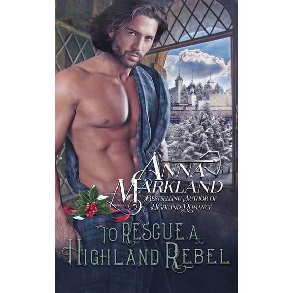 To Rescue A Highland Rebel, (Paperback)