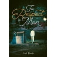 thumbnail image 1 of To Respect a Man (Paperback), 1 of 1