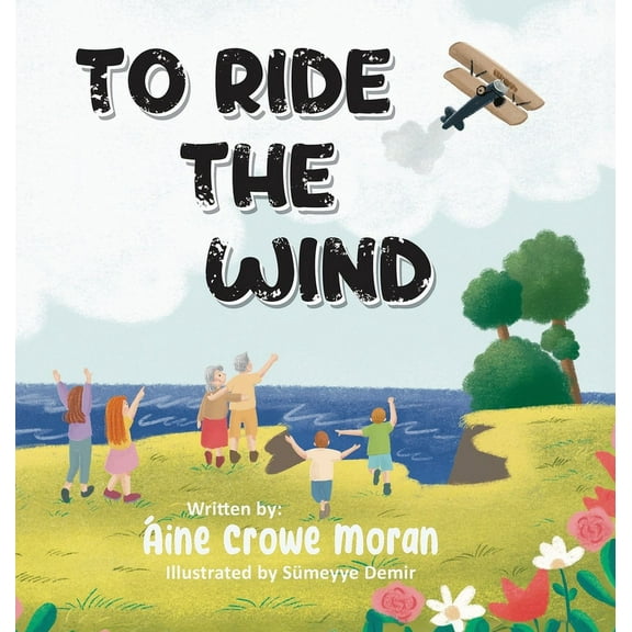 To Ride the Wind, (Hardcover)