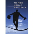 thumbnail image 1 of To Rise Above Principle, (Paperback), 1 of 1