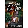 thumbnail image 1 of To Rome, With Love, (Hardcover), 1 of 1