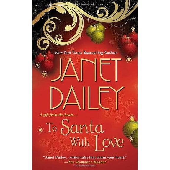 Pre-Owned To Santa with Love (Mass Market Paperback) 1420120735 9781420120738