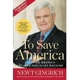 thumbnail image 1 of Pre-Owned To Save America: Stopping Obamas Secular-Socialist Machine Paperback Newt Gingrich, 1 of 1