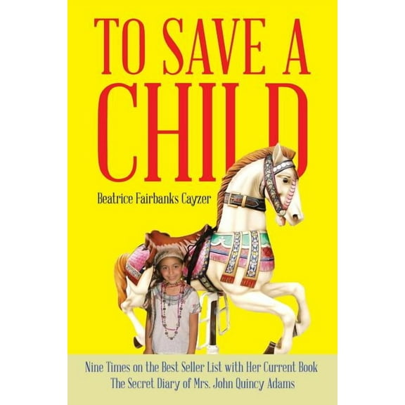 To Save a Child (Paperback)