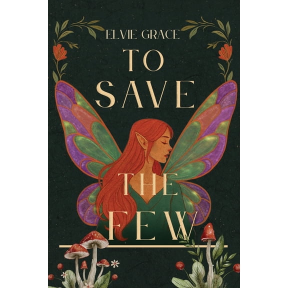 To Save the Few, (Paperback)