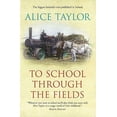 thumbnail image 1 of Pre-Owned To School Through the Fields (Paperback) 0863224210 9780863224218, 1 of 1