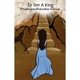 thumbnail image 1 of To See A King, (Paperback), 1 of 1