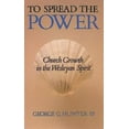 thumbnail image 1 of To Spread the Power: Church Growth in the Wesleyan Spirit (Paperback), 1 of 2