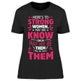 thumbnail image 1 of To Strong Women Motivation Quote T-Shirt Women -Image by Shutterstock, Female x-Large, 1 of 2