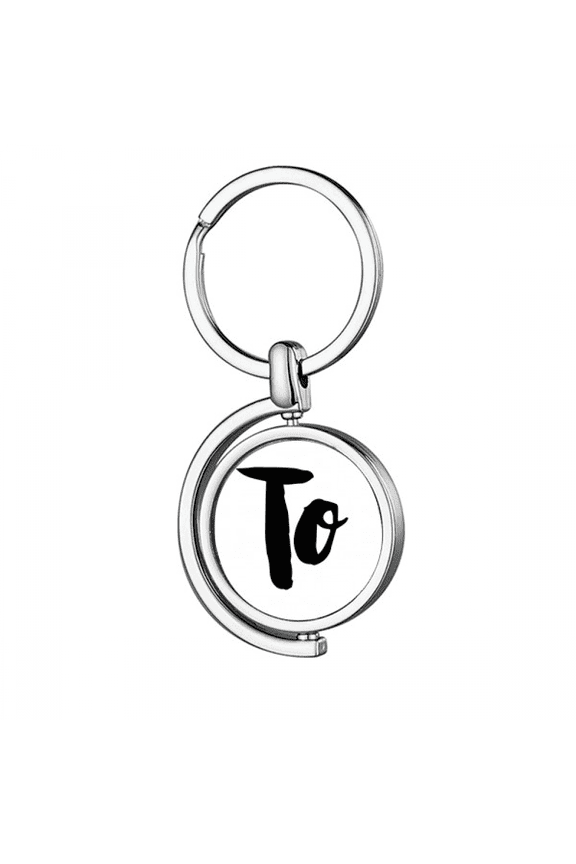 To Stylish Quote Handwrite Style Rotating Keychain Metal Keyring Holder